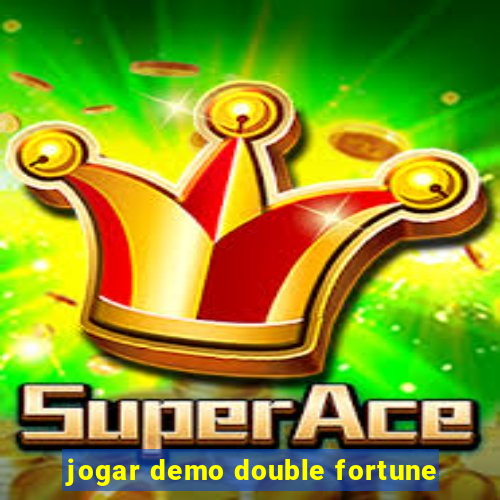 jogar demo double fortune